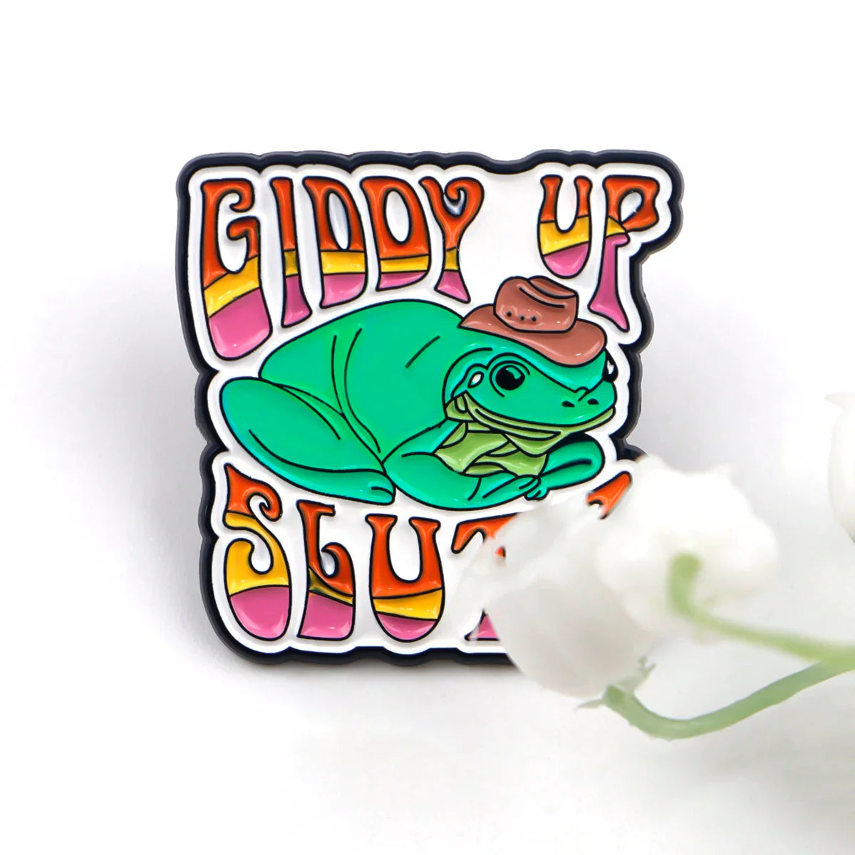 Giddy Up Sl*t Frog Enamel Pin 1