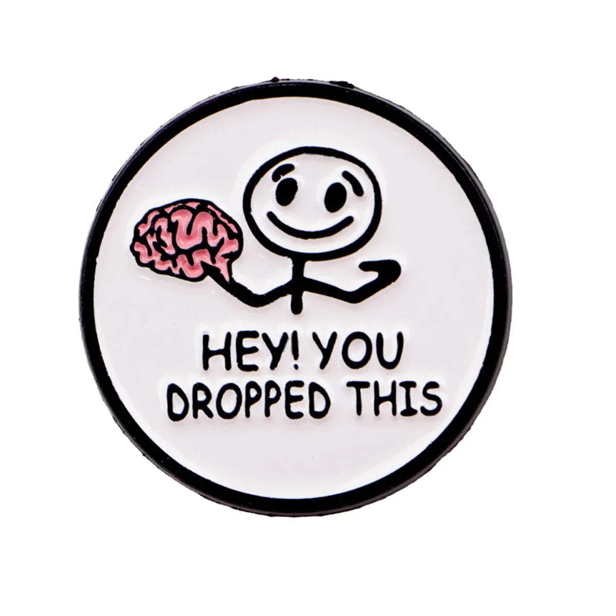 Brain Enamel Pin Humorous Quotes Brooch Pines Lapel Pins Badge on Backpack Clothing Accessories Fashion Jewelry Friends