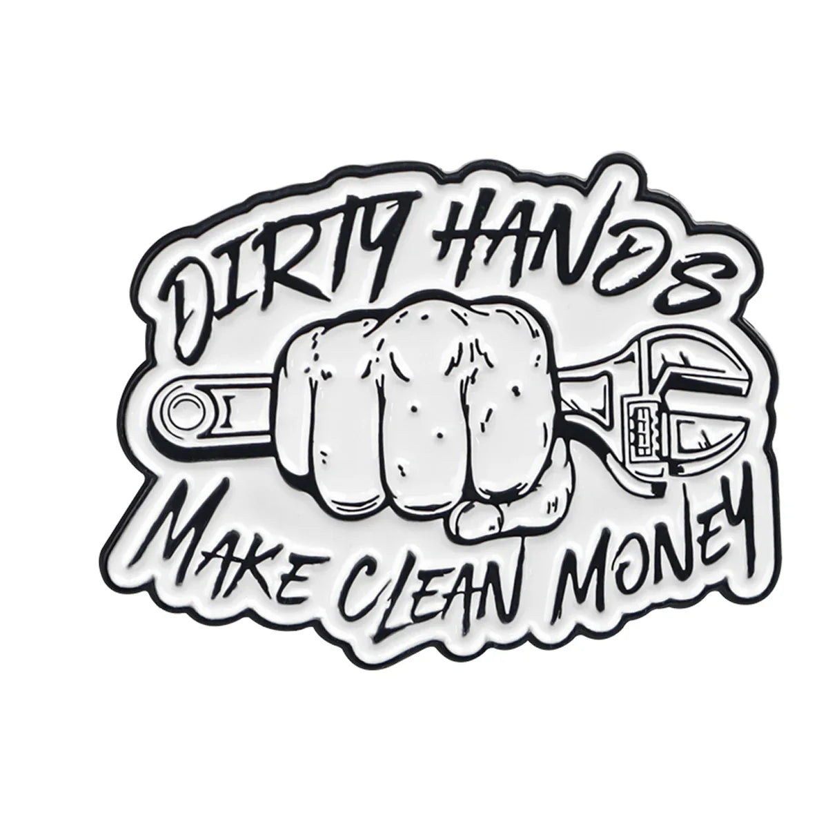 Mechanics Dirty Hands Make Clean Money Enamel Pin 1