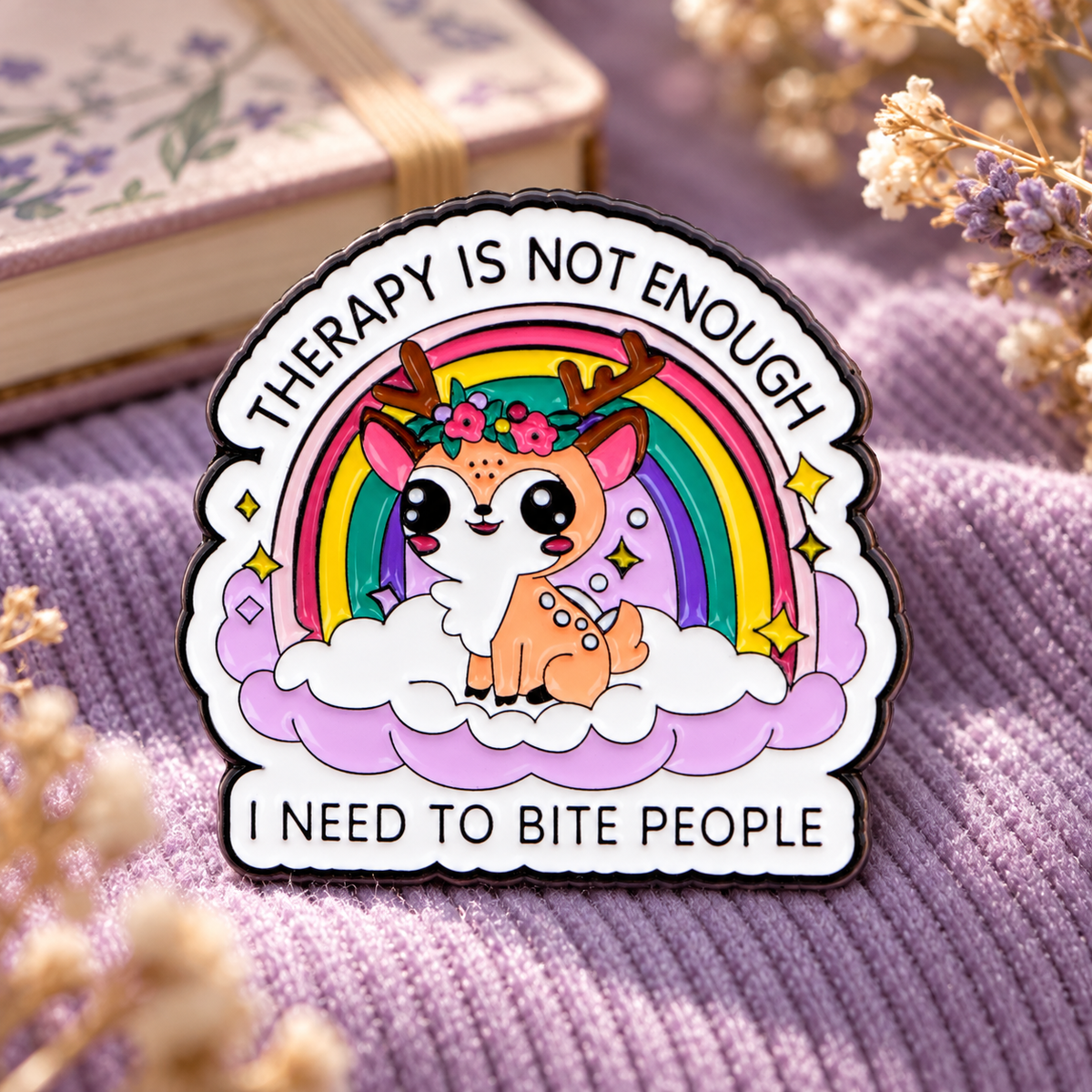 Therapy Is Not Enough Pin enamel pin in a lifestyle setting