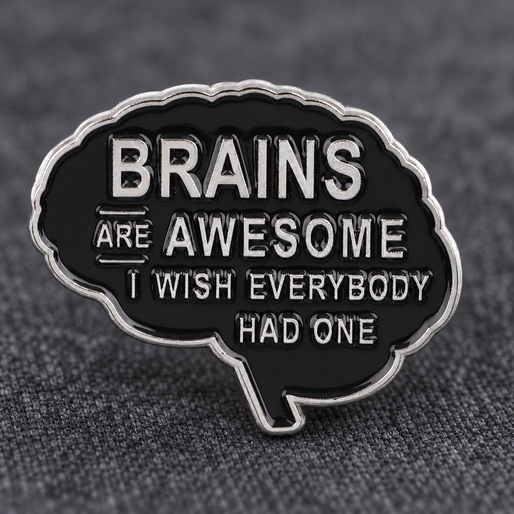 Sarcastic Brains Are Awesome I Wish Everybody Had One Pin lifestyle product photo