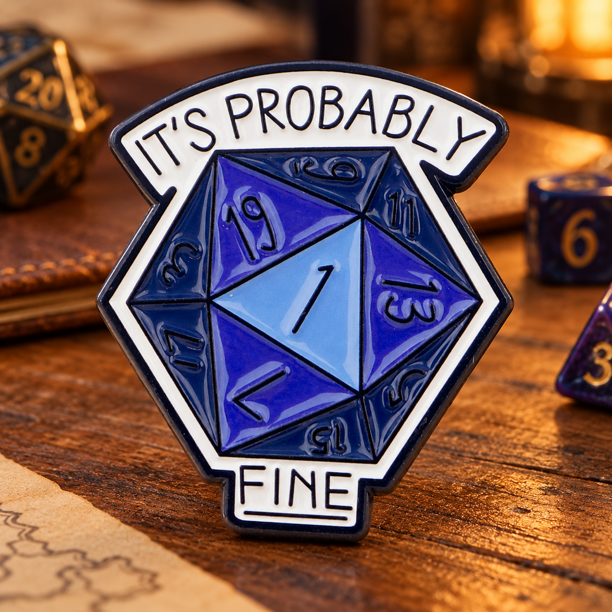 It's Probably Fine Dice Pin lifestyle product photo