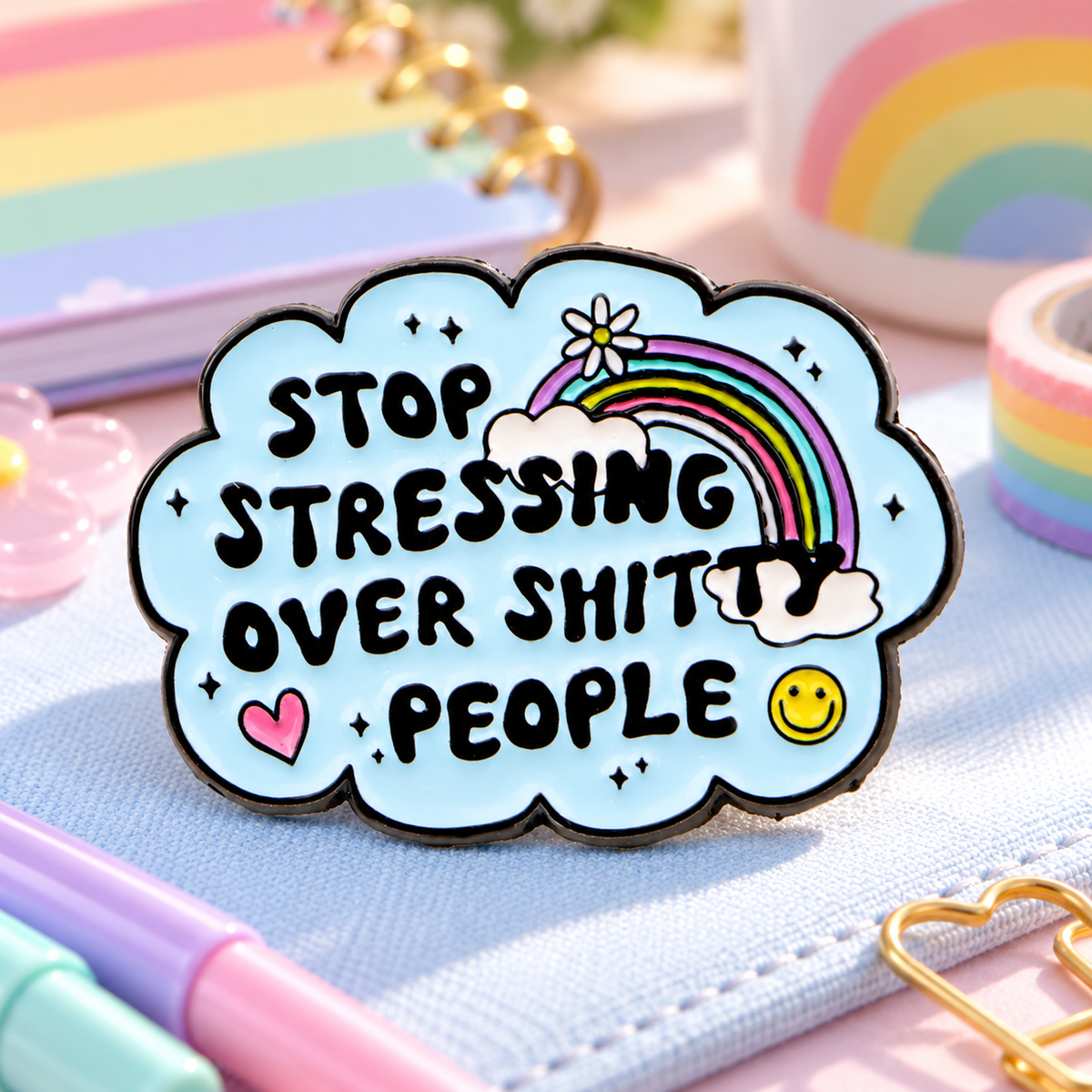 Stop Stressing Over Shitty People Pin lifestyle product photo