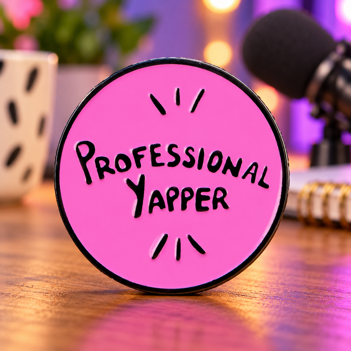 Professional Yapper Pin lifestyle product photo