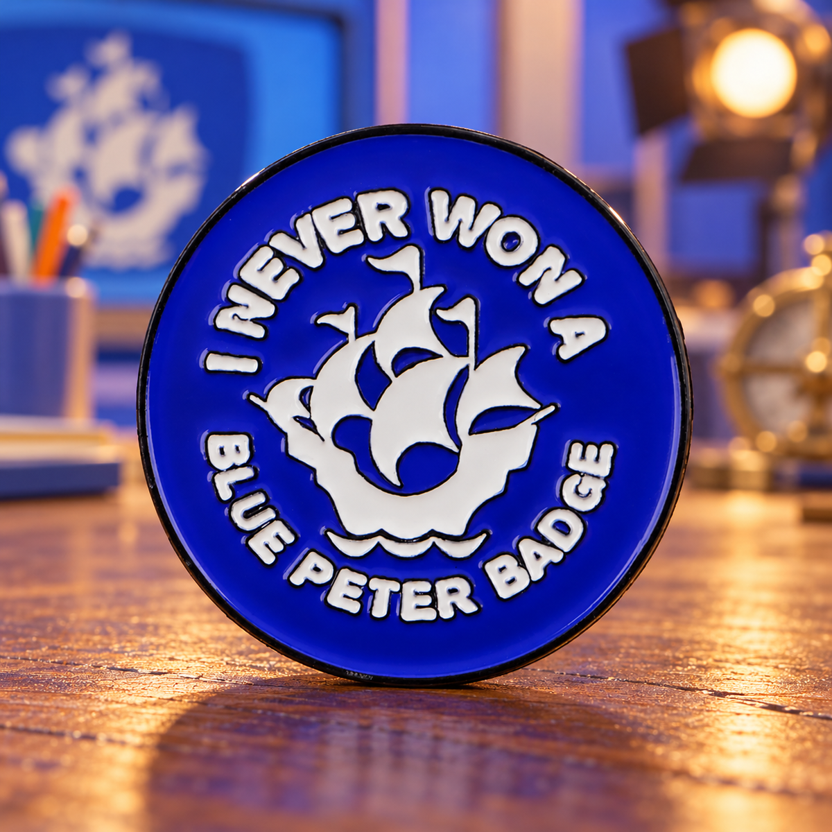 I Never Won A Blue Peter Badge Pin lifestyle product photo