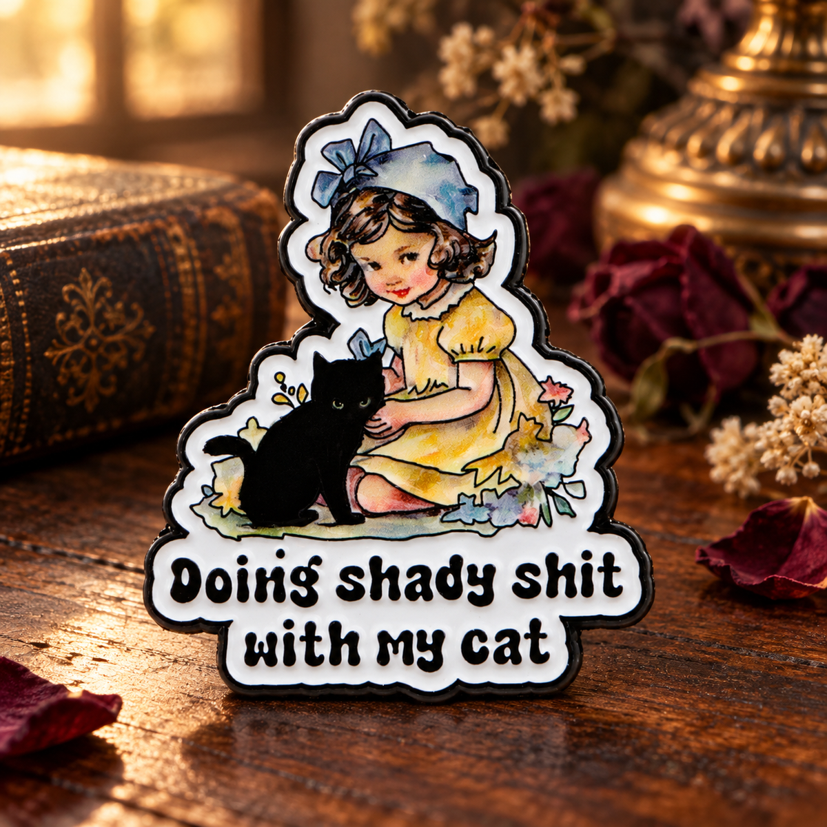 Doing Shady Shit With My Cat enamel pin in a vintage parlor setting