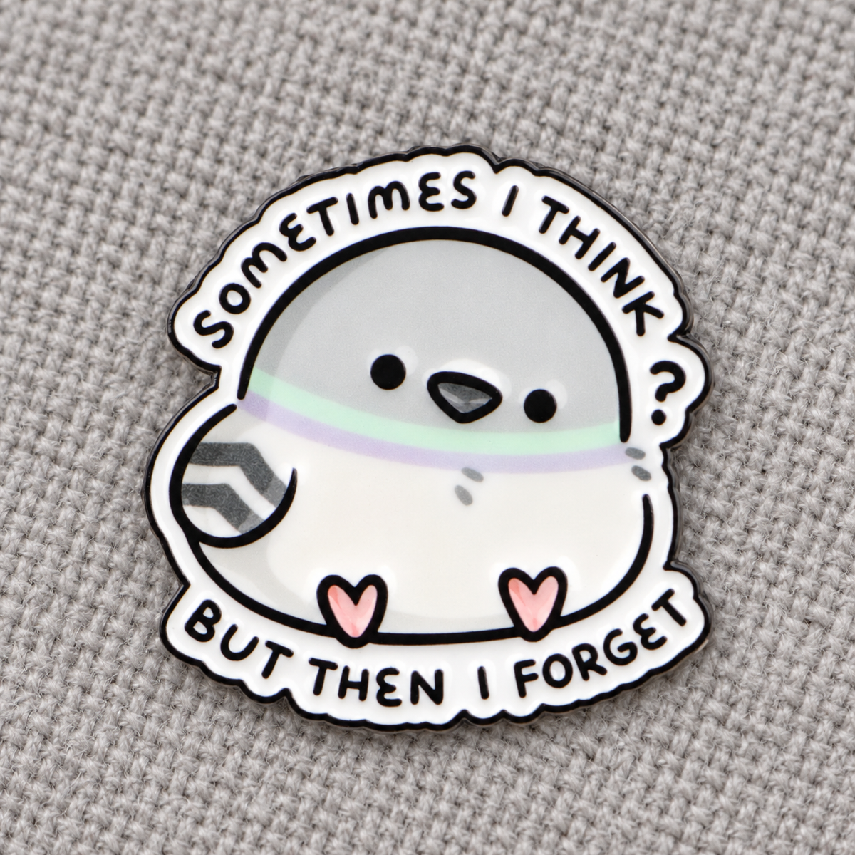 Sometimes I Think But Then I Forget pigeon enamel pin lifestyle photo
