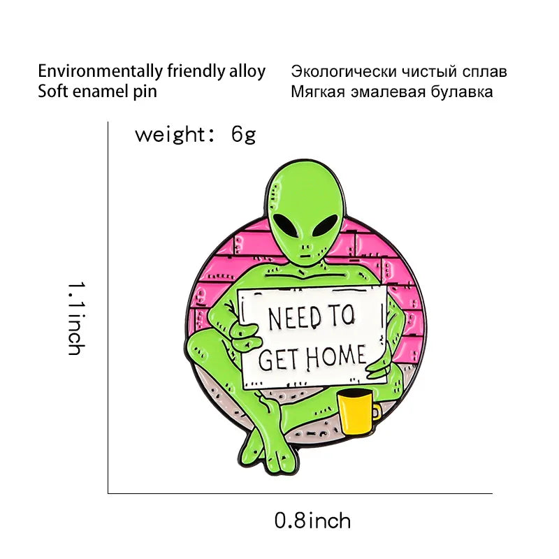 Begging Alien Pin