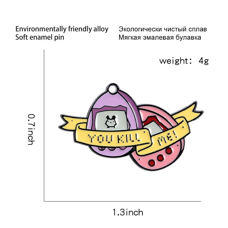 “You Kill Me!” Gashapon Pin