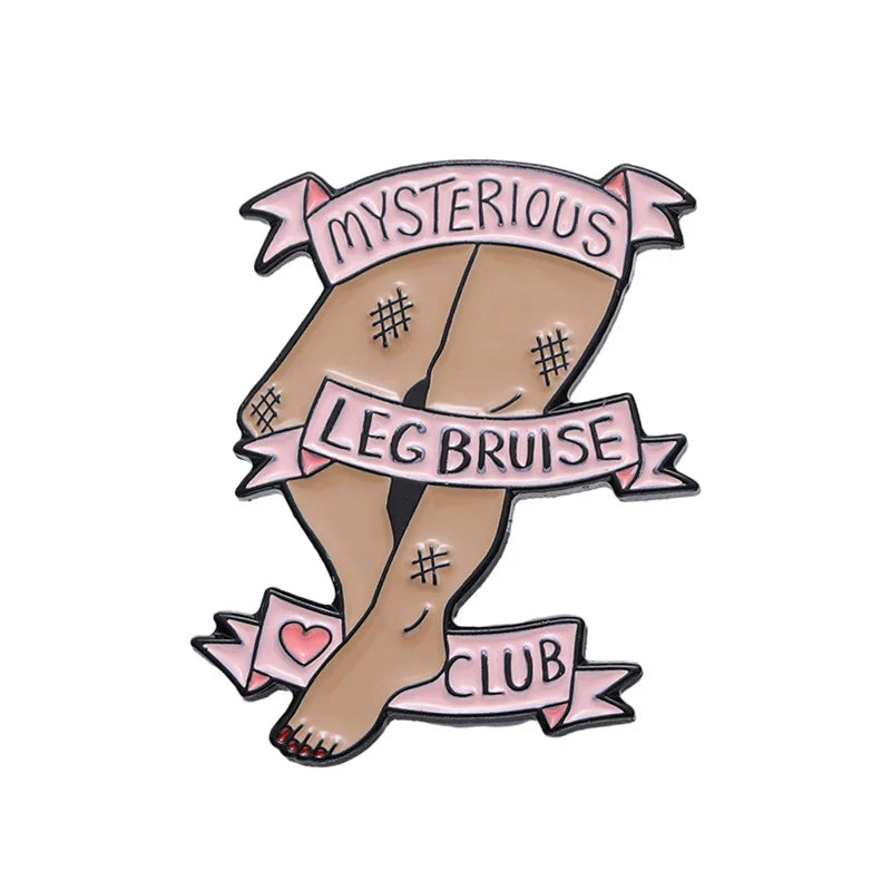 Leg Bruise Club Pin