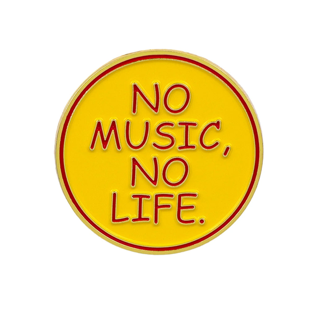 No Music, No Life Pin