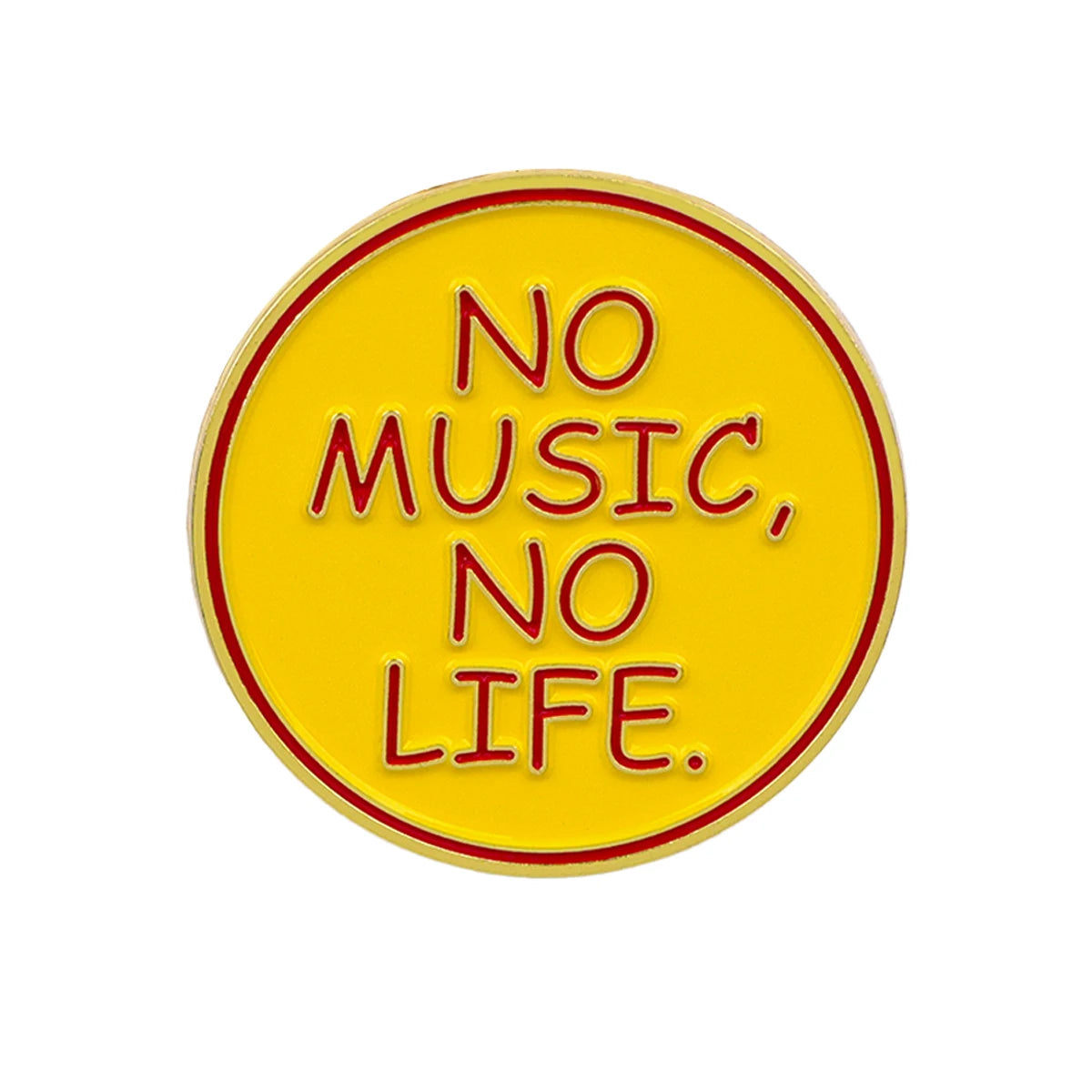 No Music, No Life Pin