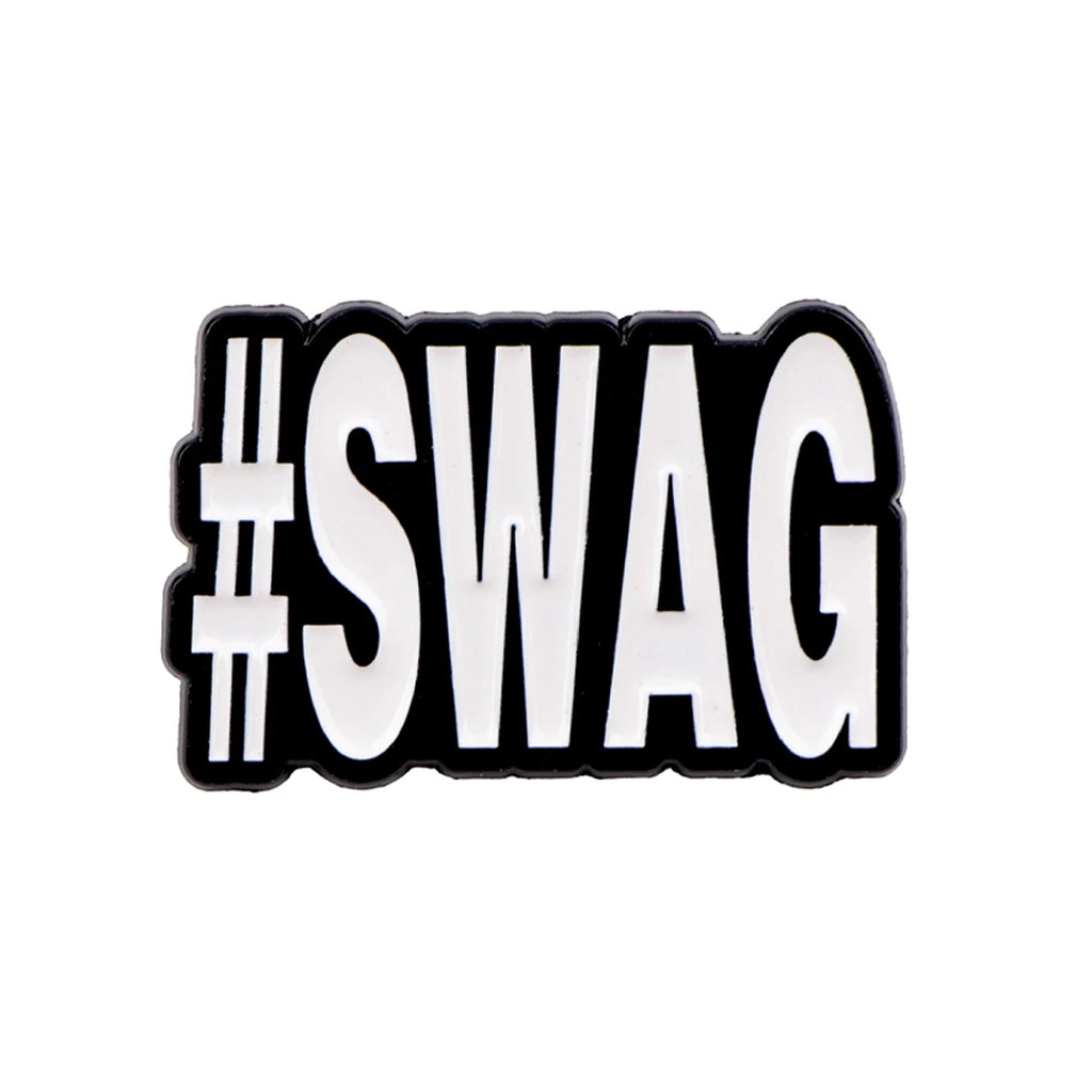 Because I'm Kim and Swag Quote Pins