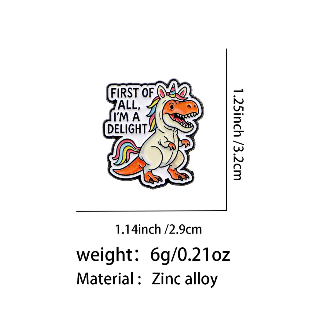 Zunächst einmal bin ich ein Delight Dinosaurier Anstecker