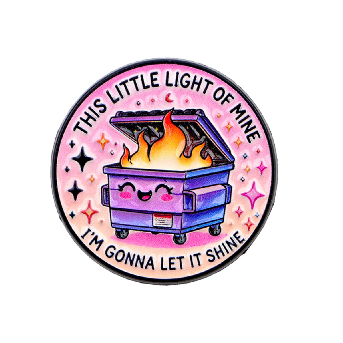 This Little Light of Mine Dumpster Fire Pin
