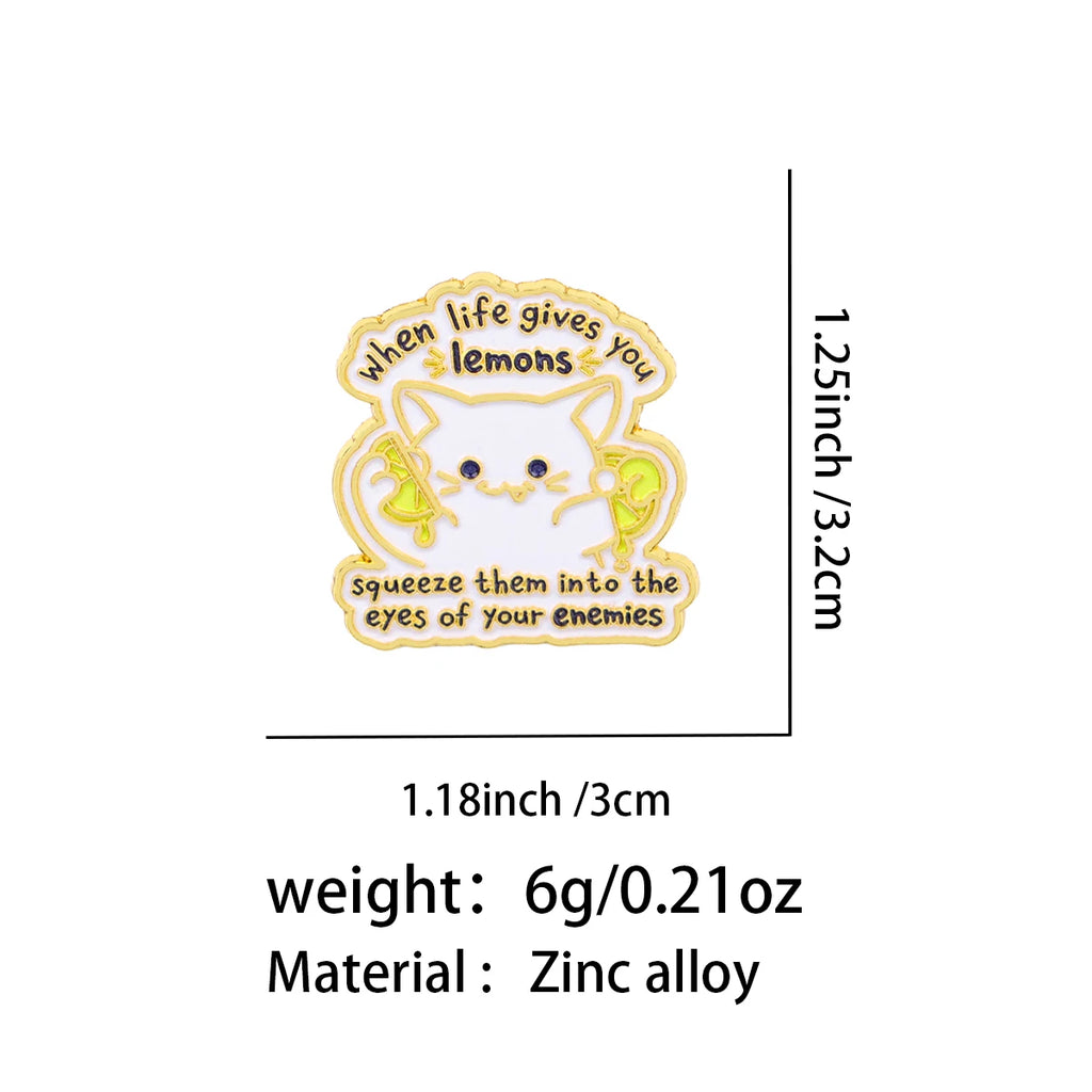 When Life Gives You Lemons Cat Pin