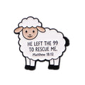 He Left the 99 Sheep Pin