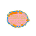 Money Is an Unlimited Resource Affirmation Pin