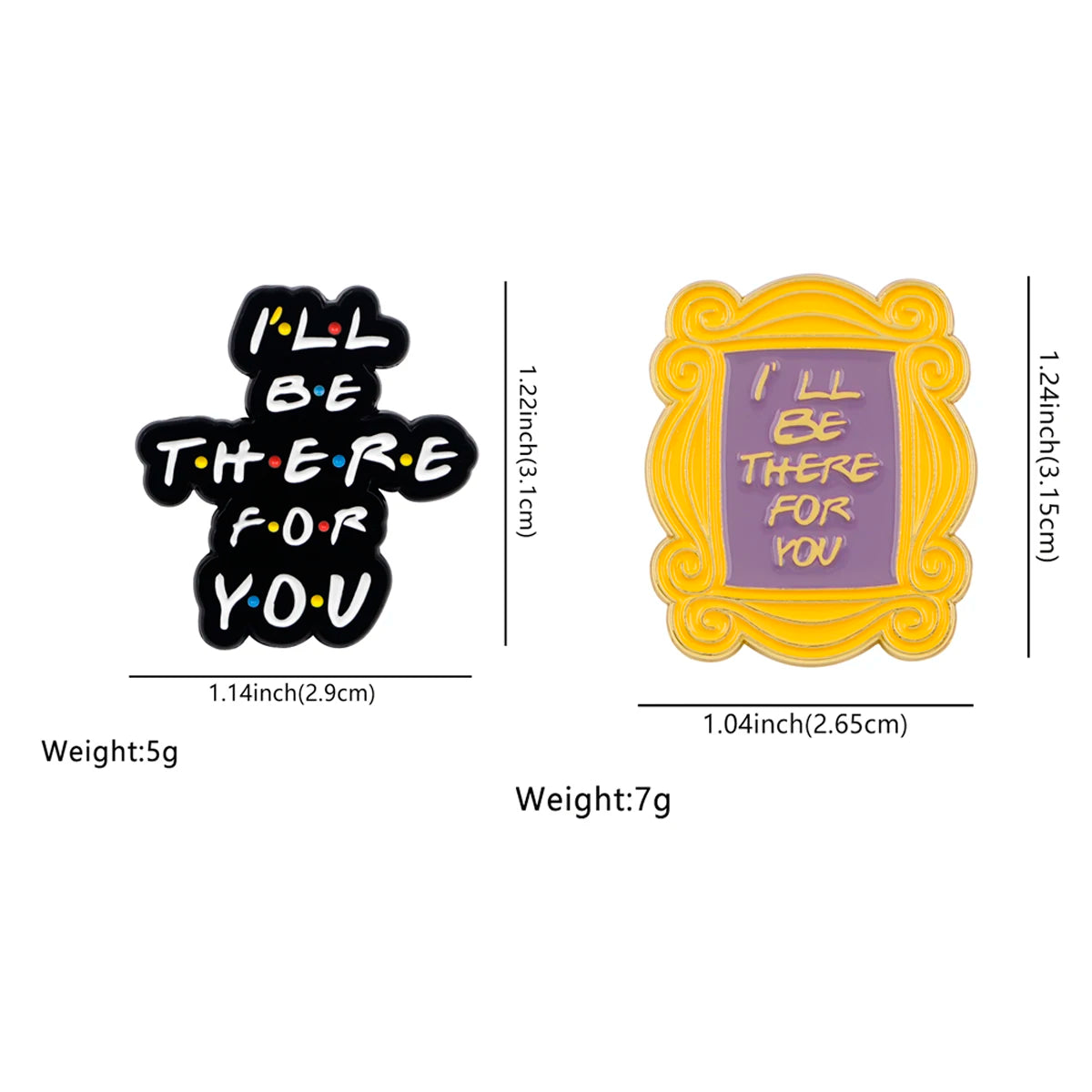 Friends-Inspired “I’ll Be There for You” Pins