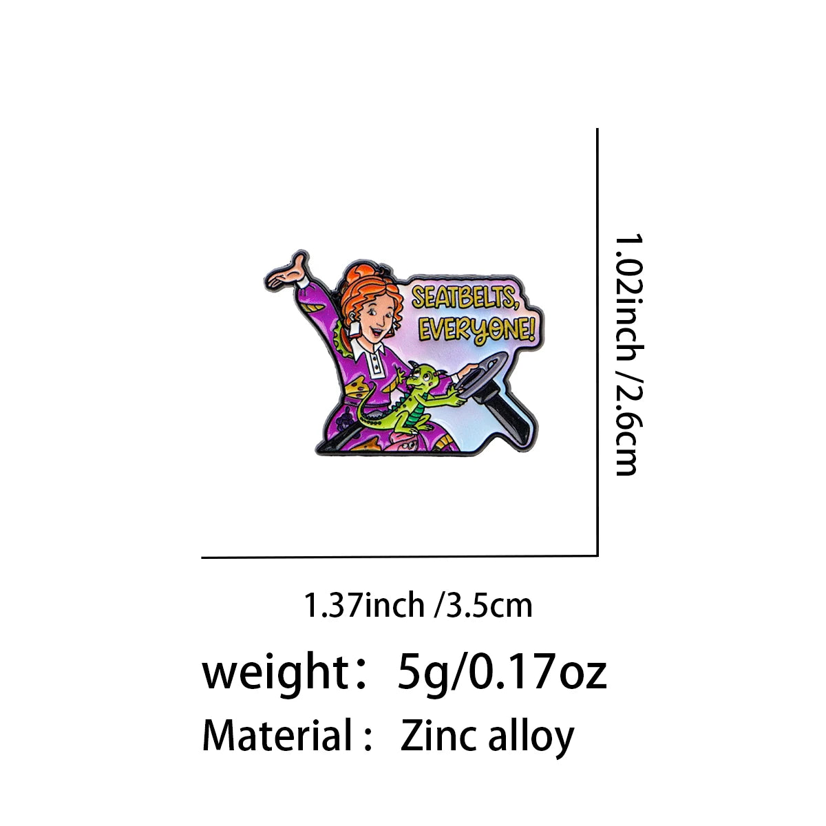 Ms Frizzle Seatbelts Everyone Pin