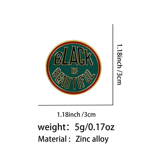 "BLACK BEAUTIFUL" Pin