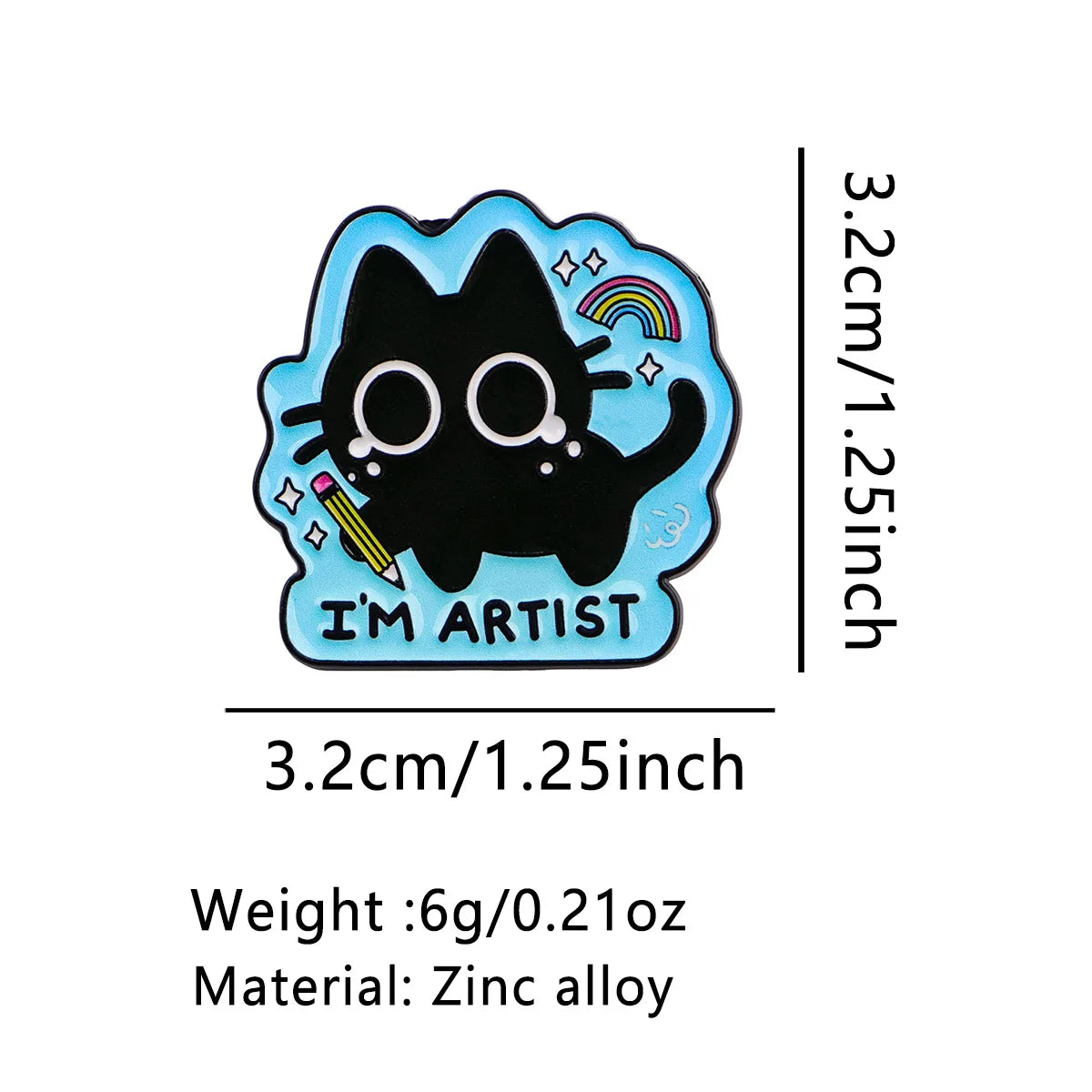 I'm Artist Black Cat Pin - size and dimensions