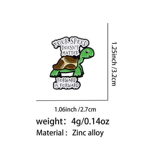 Your Speed Doesn't Matter Forward Is Forward Turtle Pin - size and dimensions