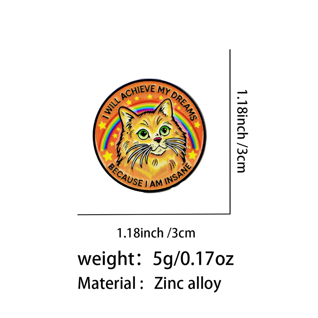 Ich werde meine Träume erreichen Regenbogenkatze Pin
