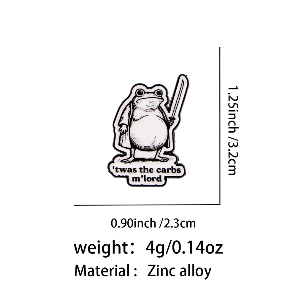 Twas the Carbs M'lord Funny Medieval Frog Pin