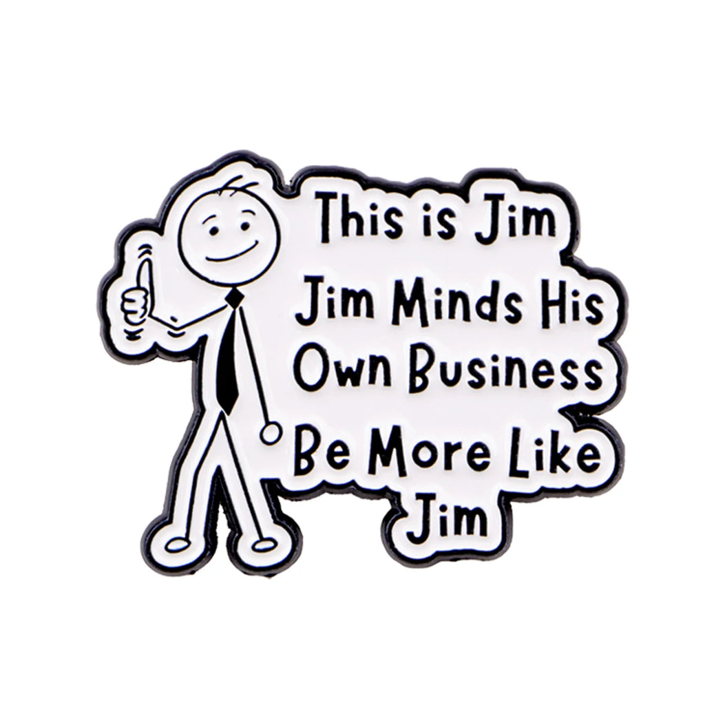 Sei mehr wie Jim