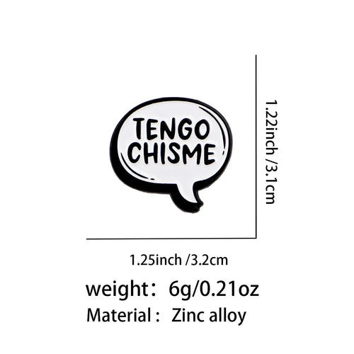 Tengo Chisme Speech Bubble Pin - size and dimensions