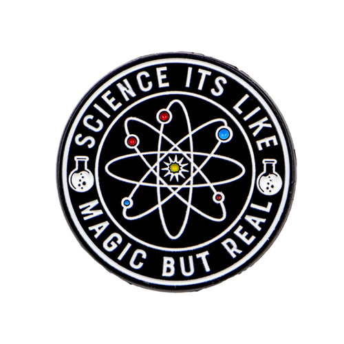 Science It's Like Magic but Real Atom Pin
