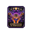 Everything Is Temporary Tarot Pin