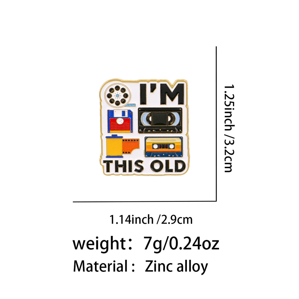 I'm THIS OLD Retro Pin