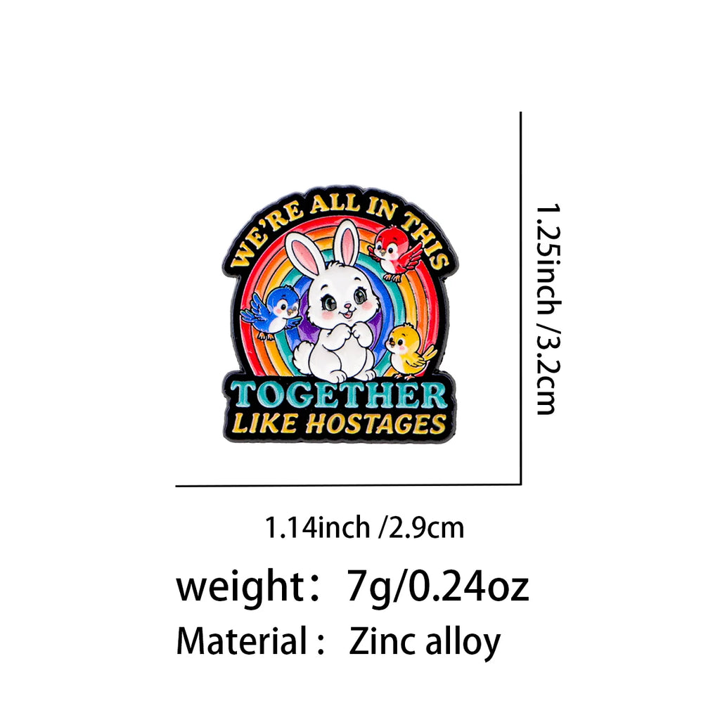Together Like Hostages Animal Pin