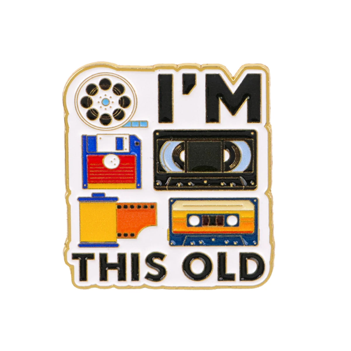 I'm THIS OLD Retro Pin