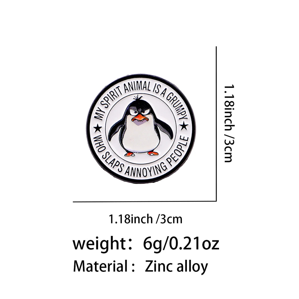 My Spirit Animal Is a Grumpy Penguin Pin - size and dimensions