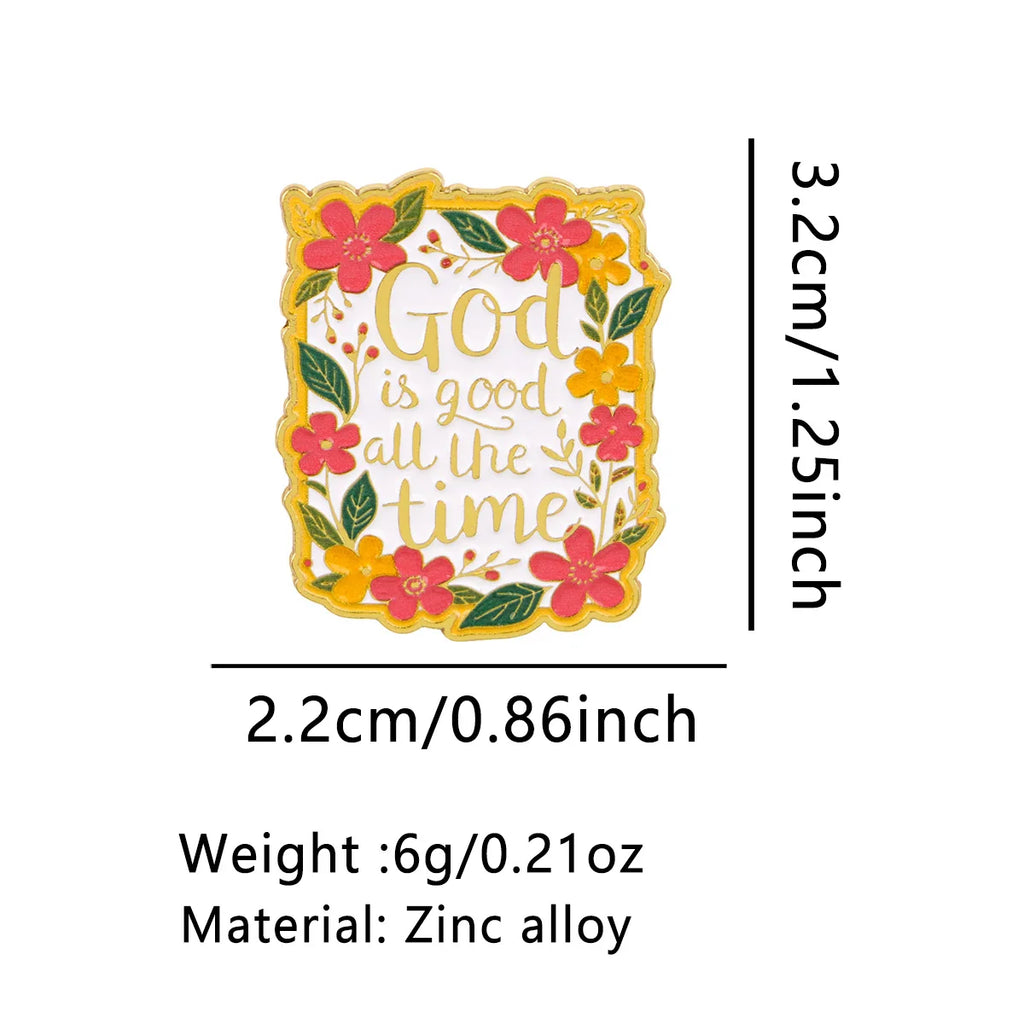 "God is good all the time " Pin
