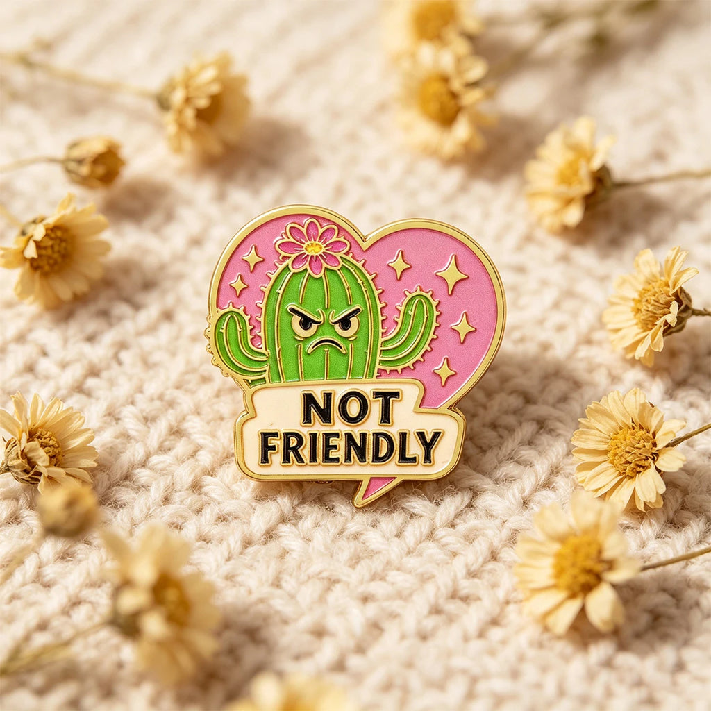 NOT FRIENDLY Enamel Pin Cactus Brooch Pines Lapel Pins Badge on Backpack Clothing Accessories Fashion Jewelry Friends Gifts
