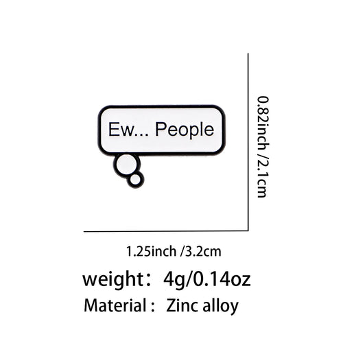Ew People Thought Bubble Pin - size and dimensions