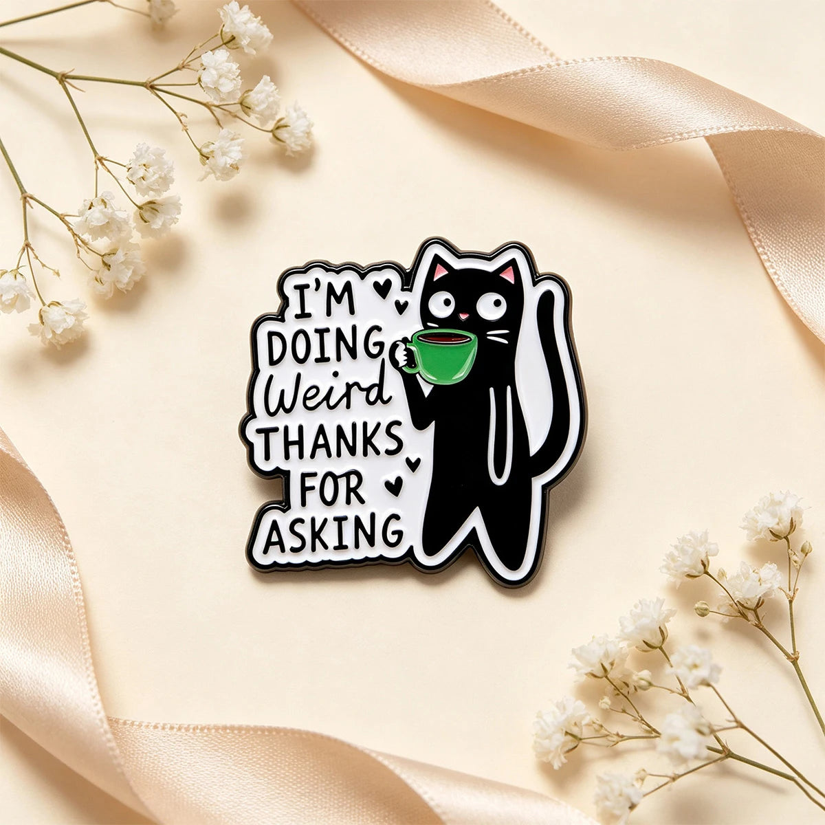 Black Cat Enamel Pin Cute I'M DOING WEIRD THANKS FOR ASKING Brooch Lapel Pins Badge on Backpack Fashion Jewelry Friends Gifts