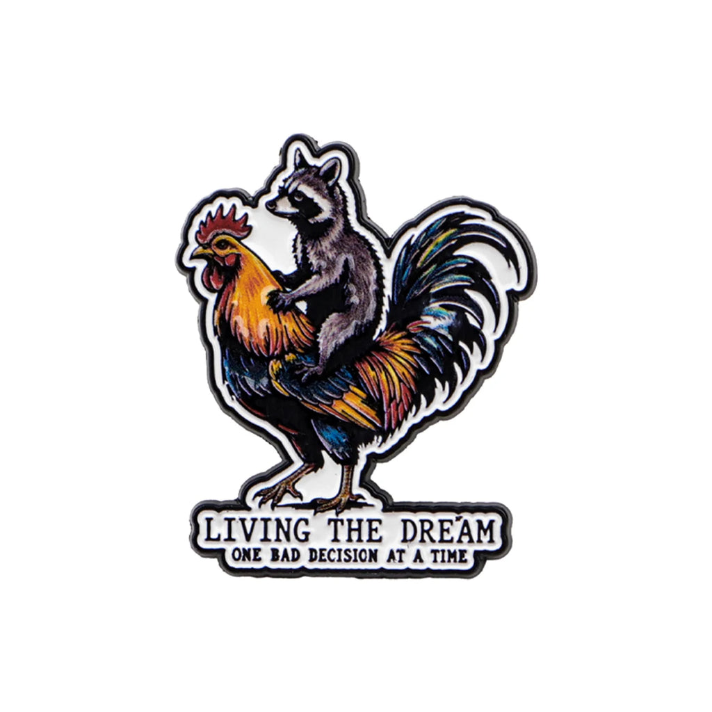 Waschbär & Hahn Anstecknadel „Living the Dream“
