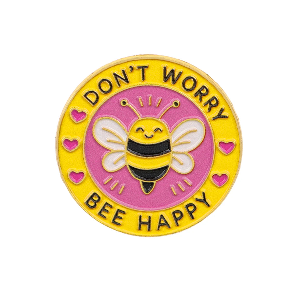 Don't Worry Bee Happy Anstecker