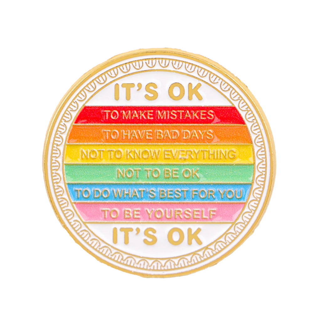 It's OK Rainbow Affirmations Pin