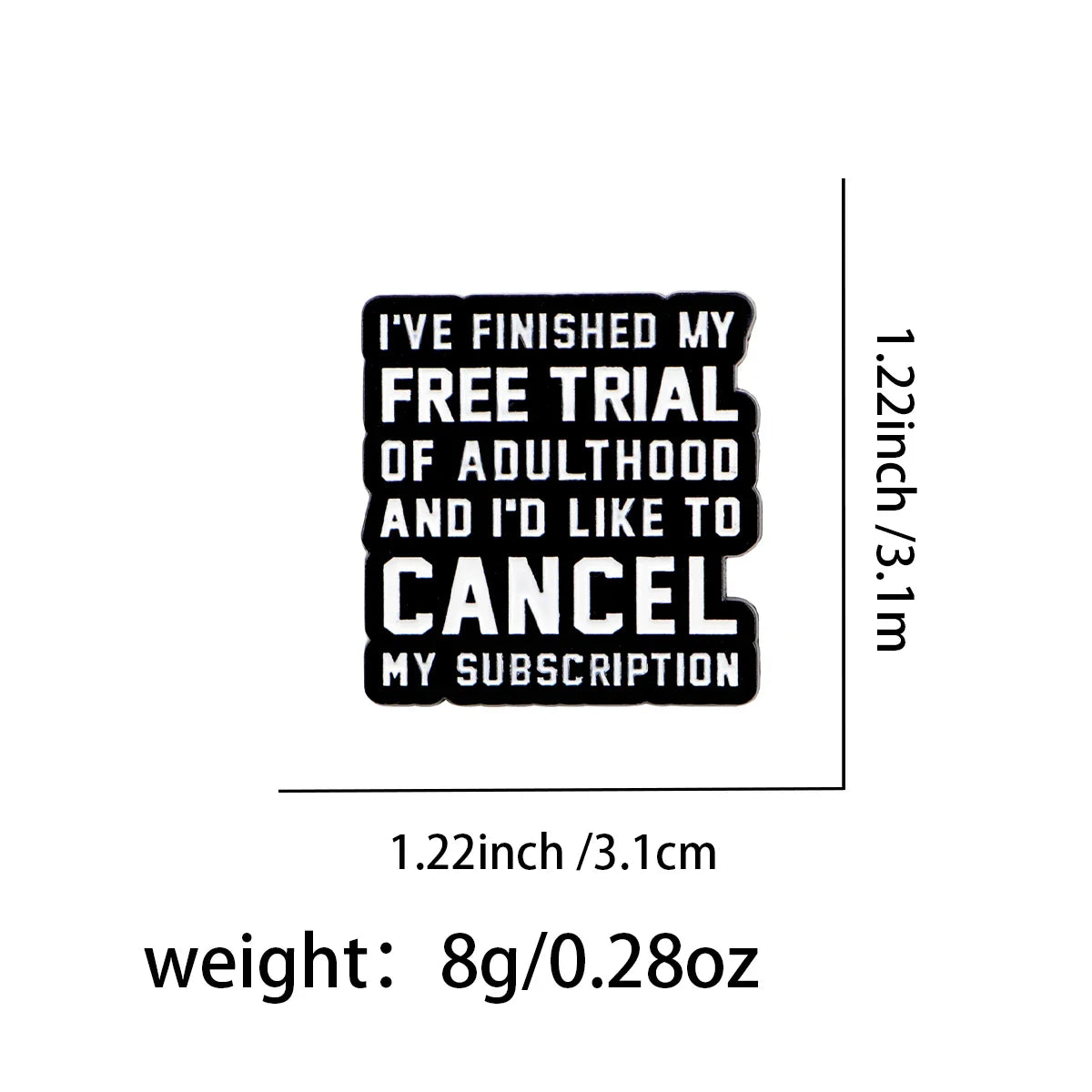 ’Adulthood ’Enamel Pin Humor Quotes Brooch Pines Lapel Pins Badge on Backpack Clothing Accessories Funny Jewelry