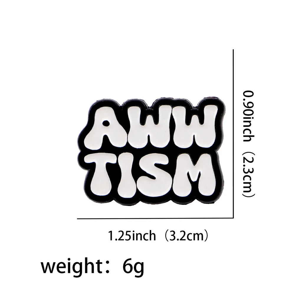 Awwtism Autism Enamel Pin 1