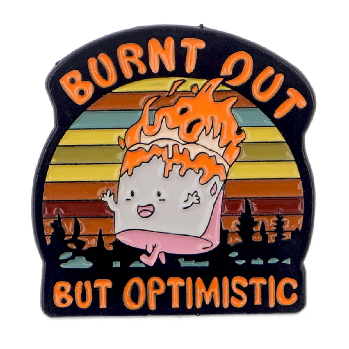 Burn Out But Optimistic Cute Dumpster Fire Enamel Pin 1