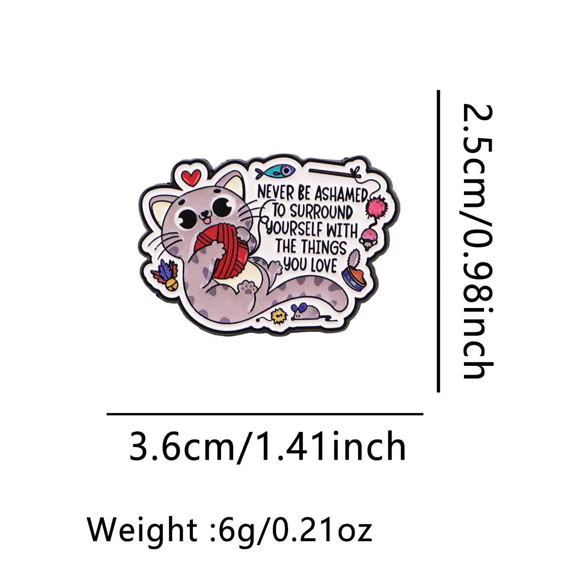 Cute Gray Cat Enamel Pin ’Never be ashamed’ Brooch Pines Lapel Pins Badge on Backpack Clothing Accessories Fashion