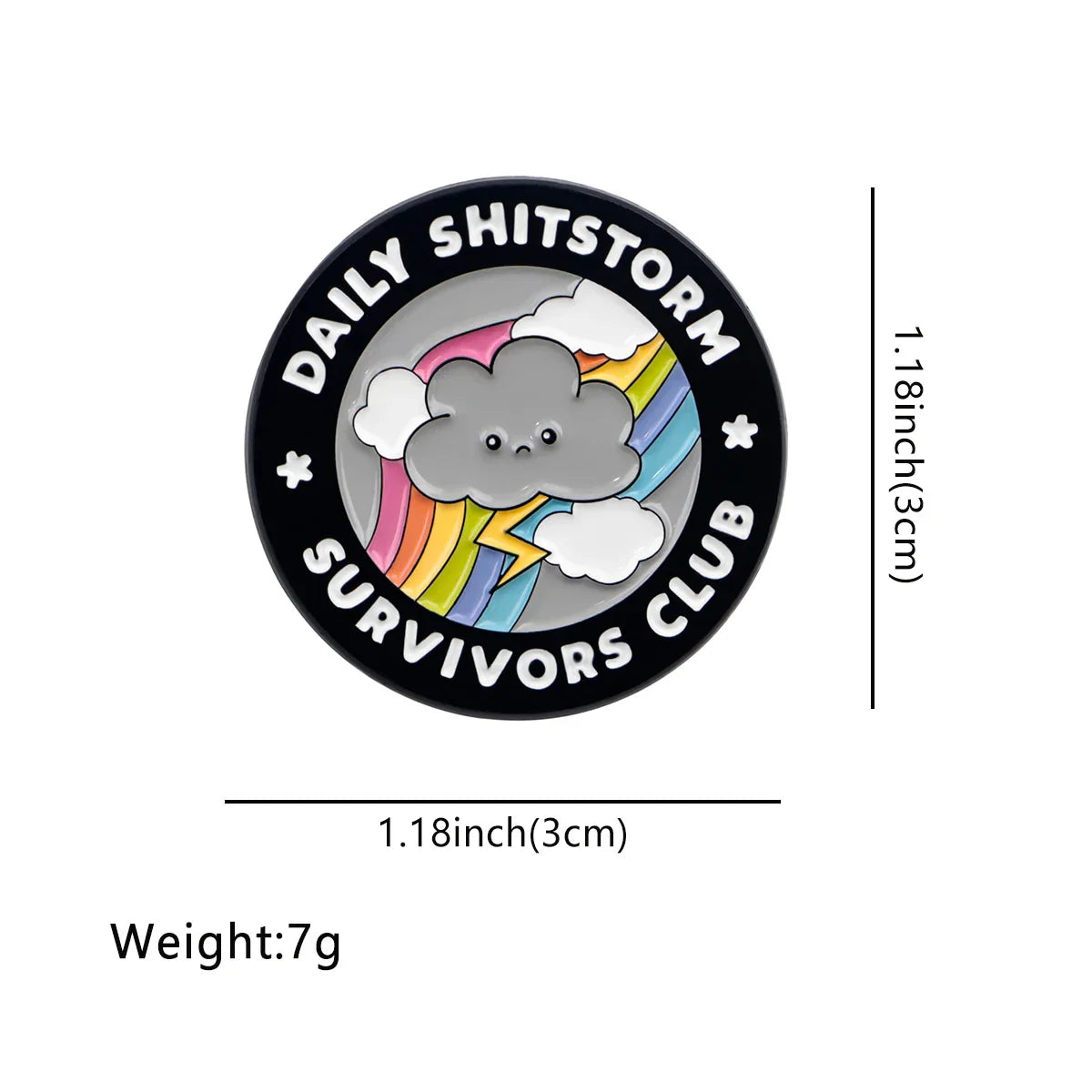 Daily Sh*t Storm Survivors Club Enamel Pin 1