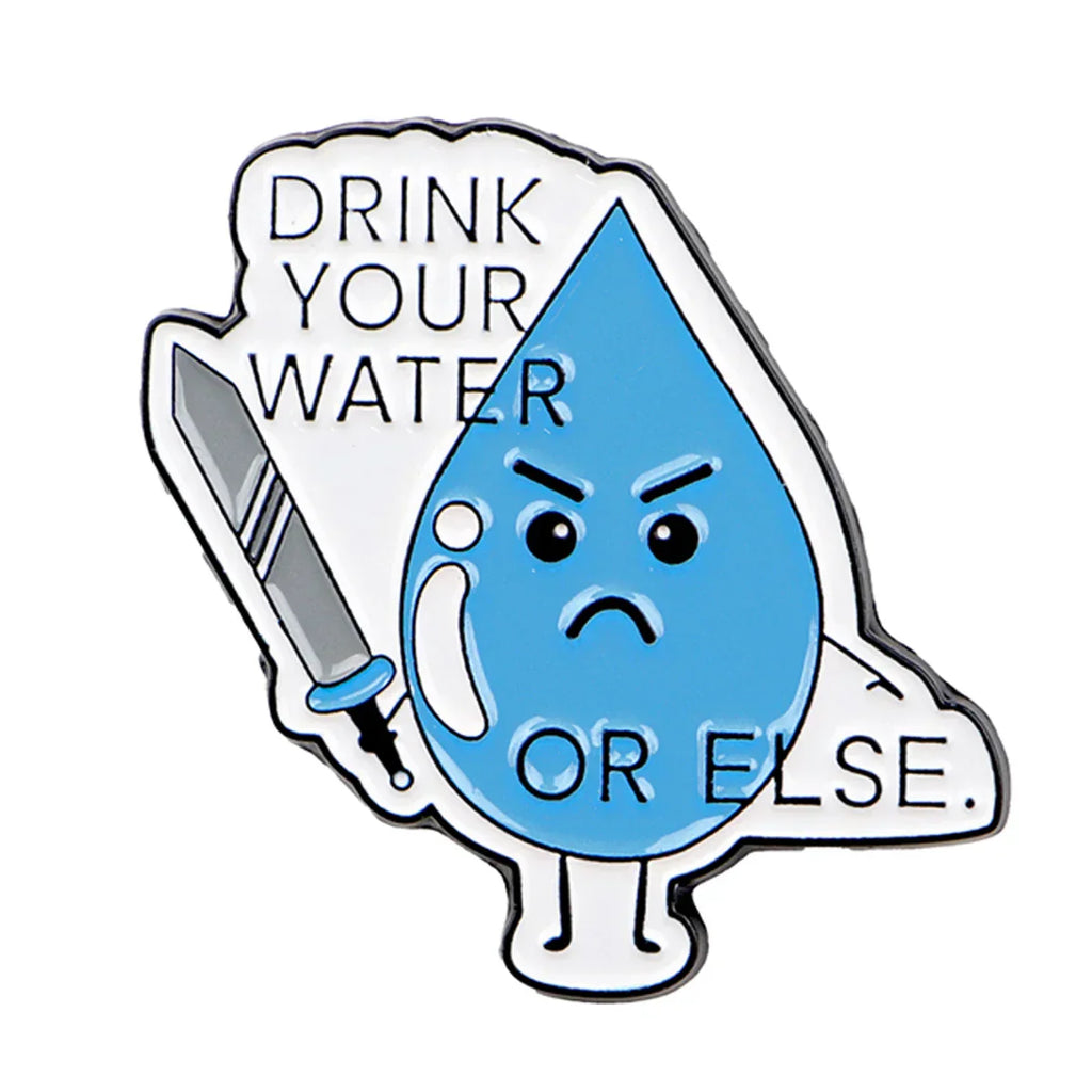 Drink Water Enamel Pin Cute Brooch Pines Lapel Pins Badge on Backpack Clothing Accessories Fashion Jewelry Friends